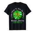 Its Okay To Not Be Okay Mental Health T-Shirt - Aesthetic Graphic Unisex - T-Shirt, Sweatshirt, Hoodie