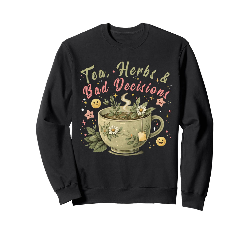 Funny Wellness Vibes Aesthetic Tea Sweatshirt - Fun Novelty Design Unisex - T-Shirt, Sweatshirt, Hoodie