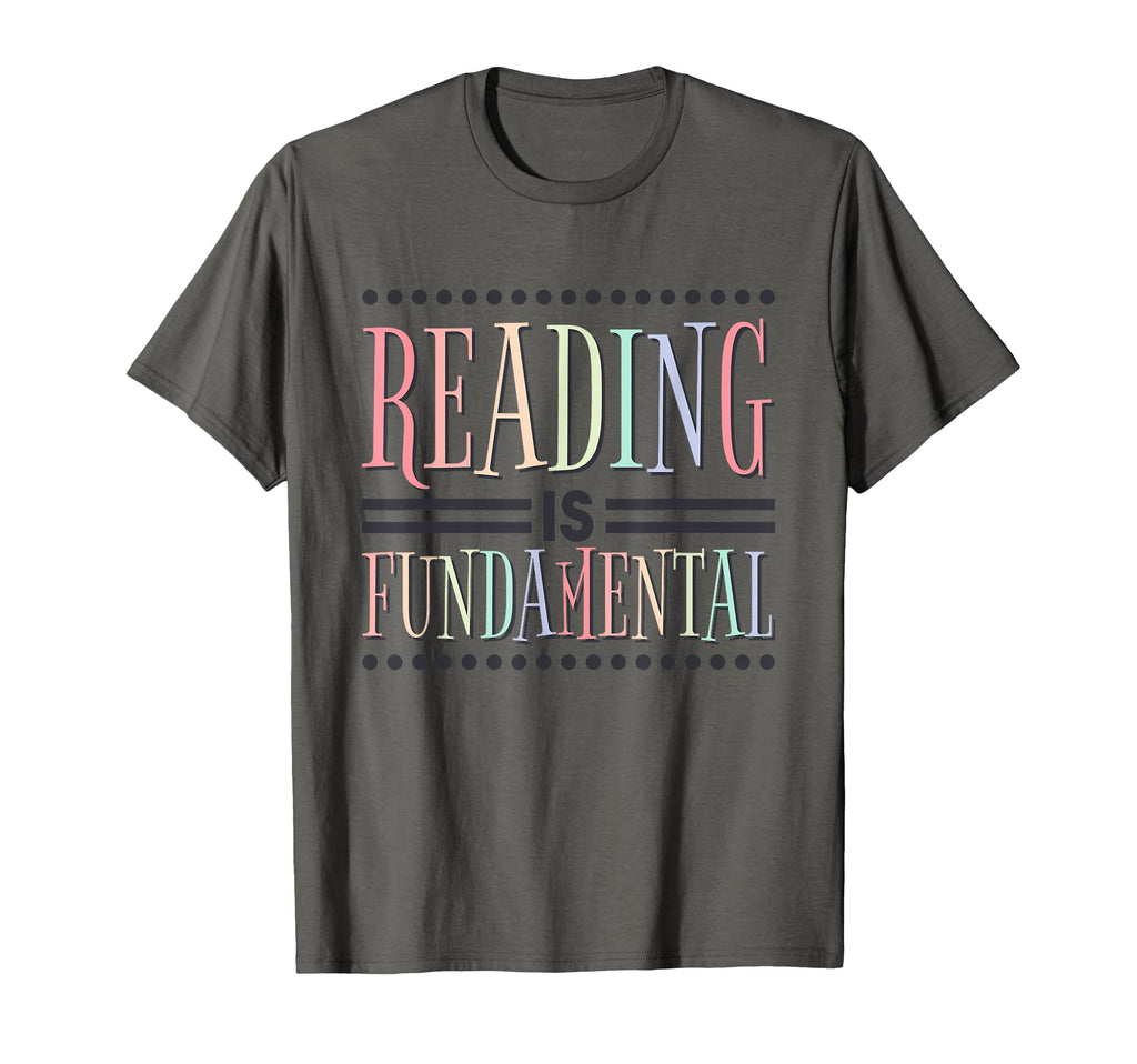 Reading Is Fundamental Literature And T-Shirt - Novelty Apparel Men Women - T-Shirt, Sweatshirt, Hoodie
