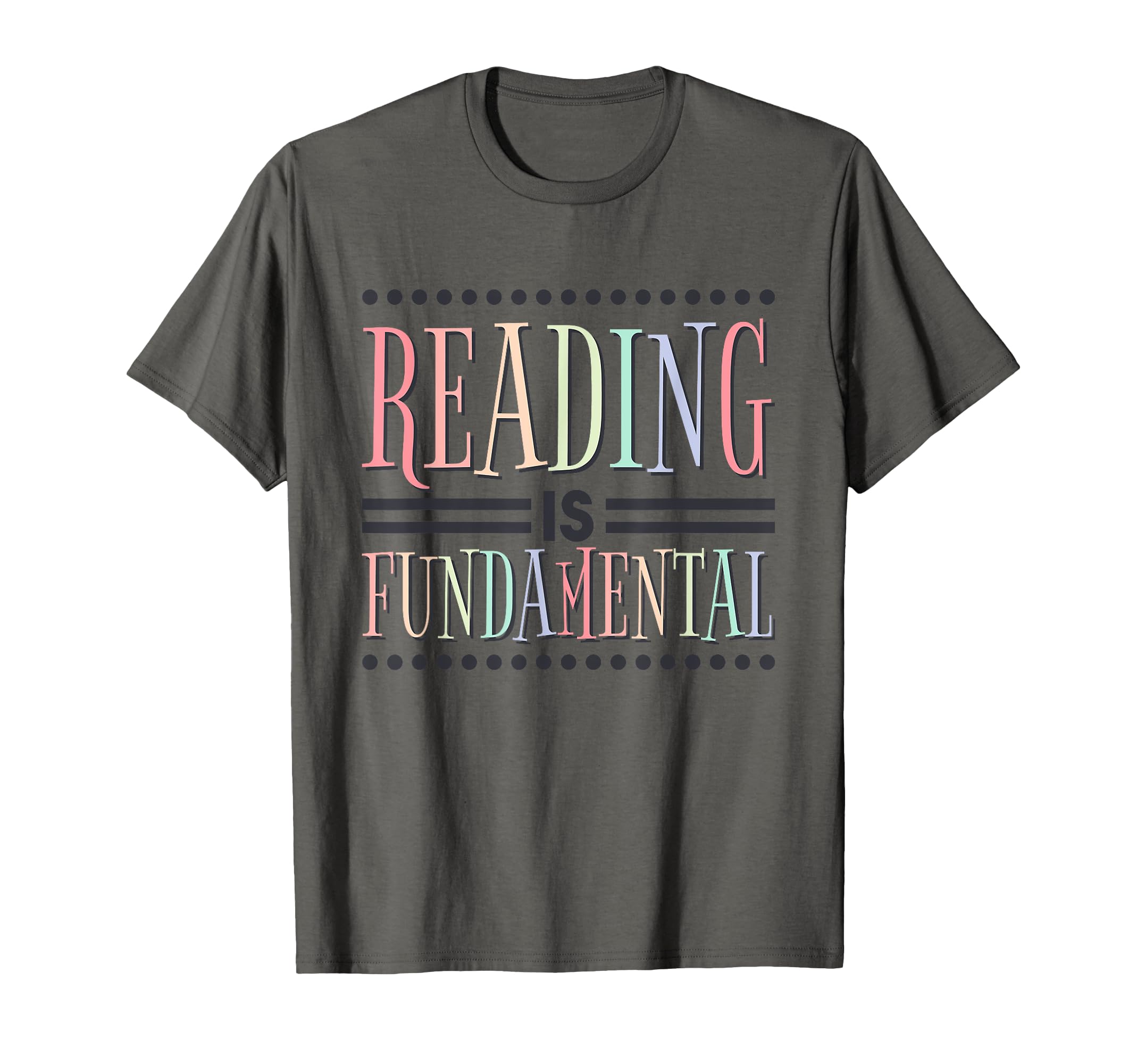 Reading Is Fundamental Literature And T-Shirt - Novelty Apparel Men Women - T-Shirt, Sweatshirt, Hoodie