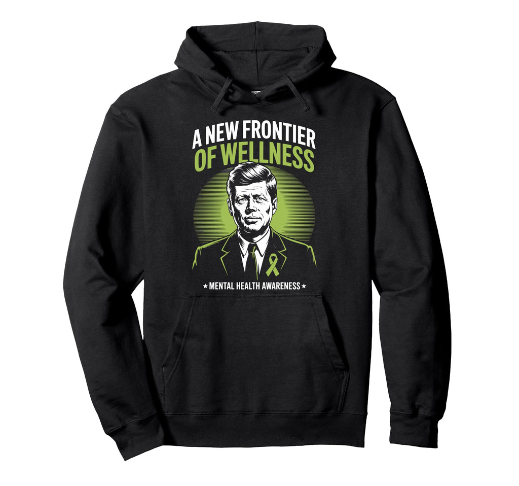 New Frontier Wellness Green Mental Health Hoodie - Novelty Apparel Unisex - T-Shirt, Sweatshirt, Hoodie