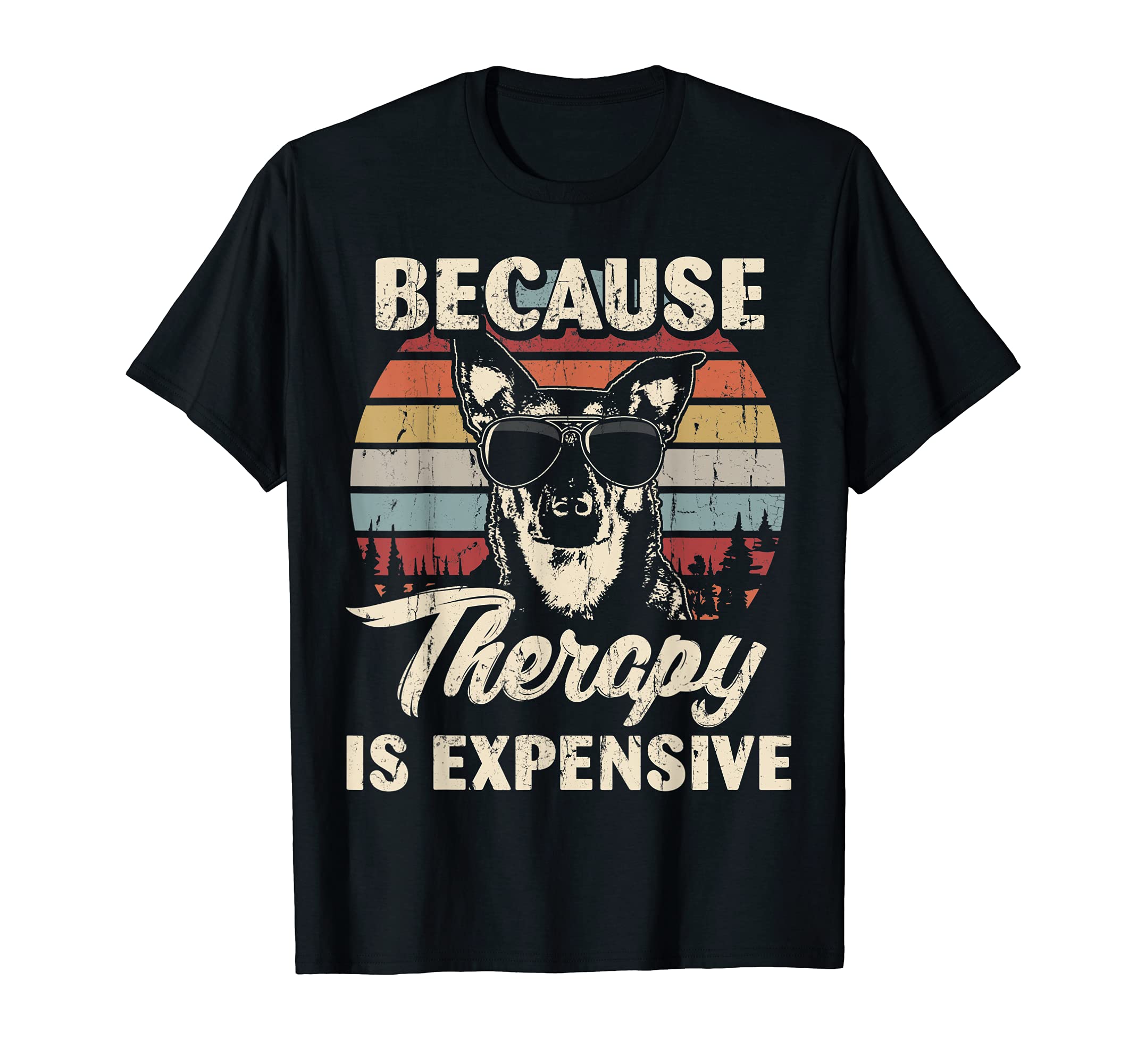 Dutch Shepherd Dog Therapy Is T-Shirt - Streetwear Style Men Women - T-Shirt, Sweatshirt, Hoodie