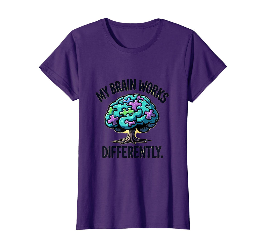 My Brain Works Differently Autism Awareness T-Shirt - Graphic Print Unisex - T-Shirt, Sweatshirt, Hoodie