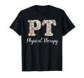 Physical Therapy Pt Pta Physical T-Shirt - Graphic Print Men Women - T-Shirt, Sweatshirt, Hoodie