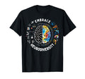 Embrace Neurodiversity Autism Awareness T-Shirt - Graphic Print Men Women - T-Shirt, Sweatshirt, Hoodie