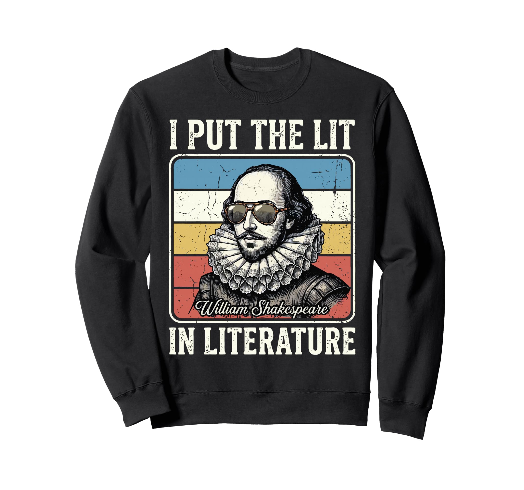 I Put Lit Literature Sweatshirt - Custom Art Print Unisex - T-Shirt, Sweatshirt, Hoodie