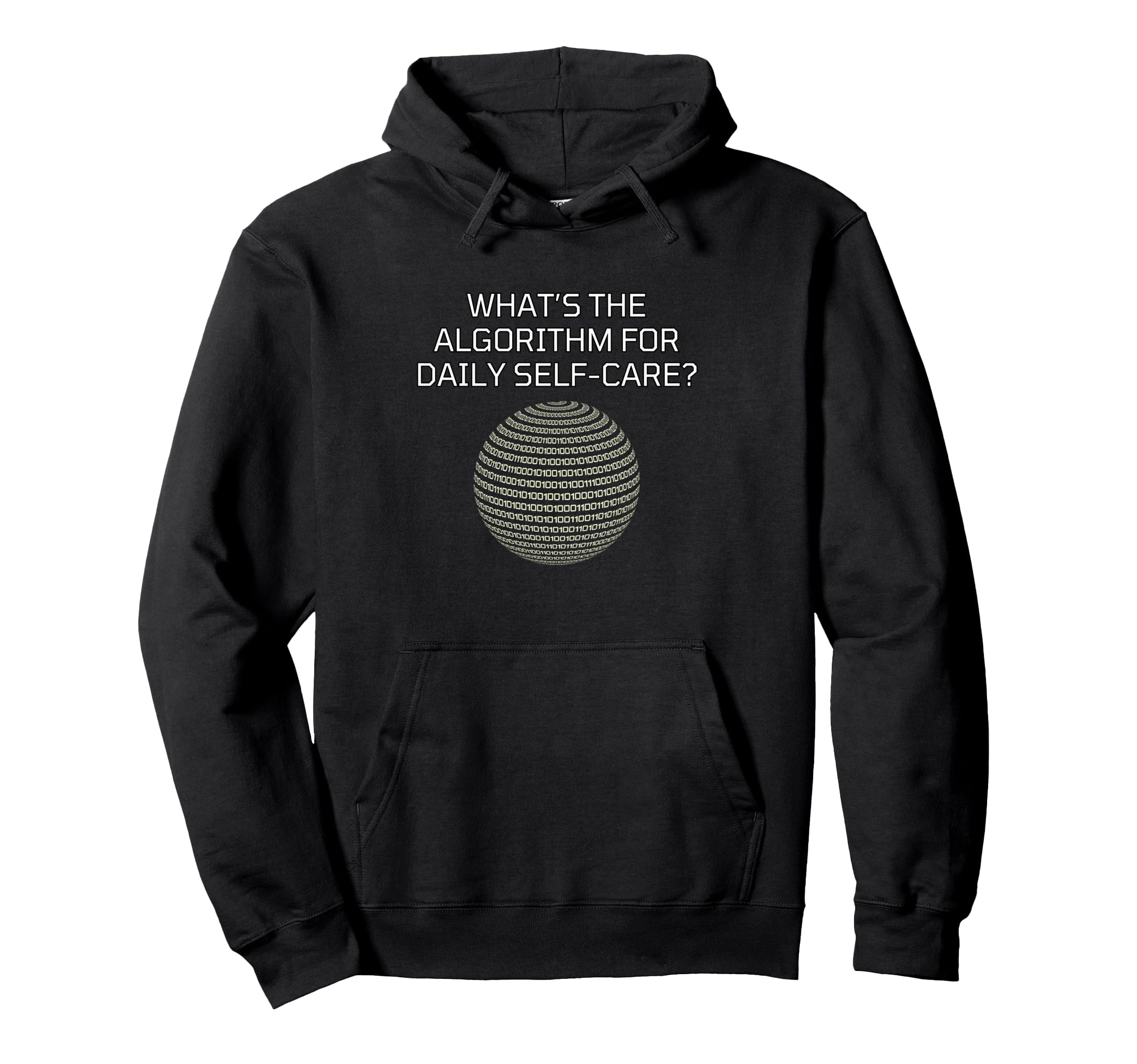 Tech Inspired Daily Self Care Hoodie - Minimalist Print Men Women - T-Shirt, Sweatshirt, Hoodie