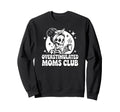 Overstimulated Moms Club Skeleton Sweatshirt - Streetwear Style Men Women - T-Shirt, Sweatshirt, Hoodie
