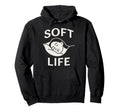 Soft Life Decompress Self Care Anti Hoodie - Custom Art Print Unisex - T-Shirt, Sweatshirt, Hoodie