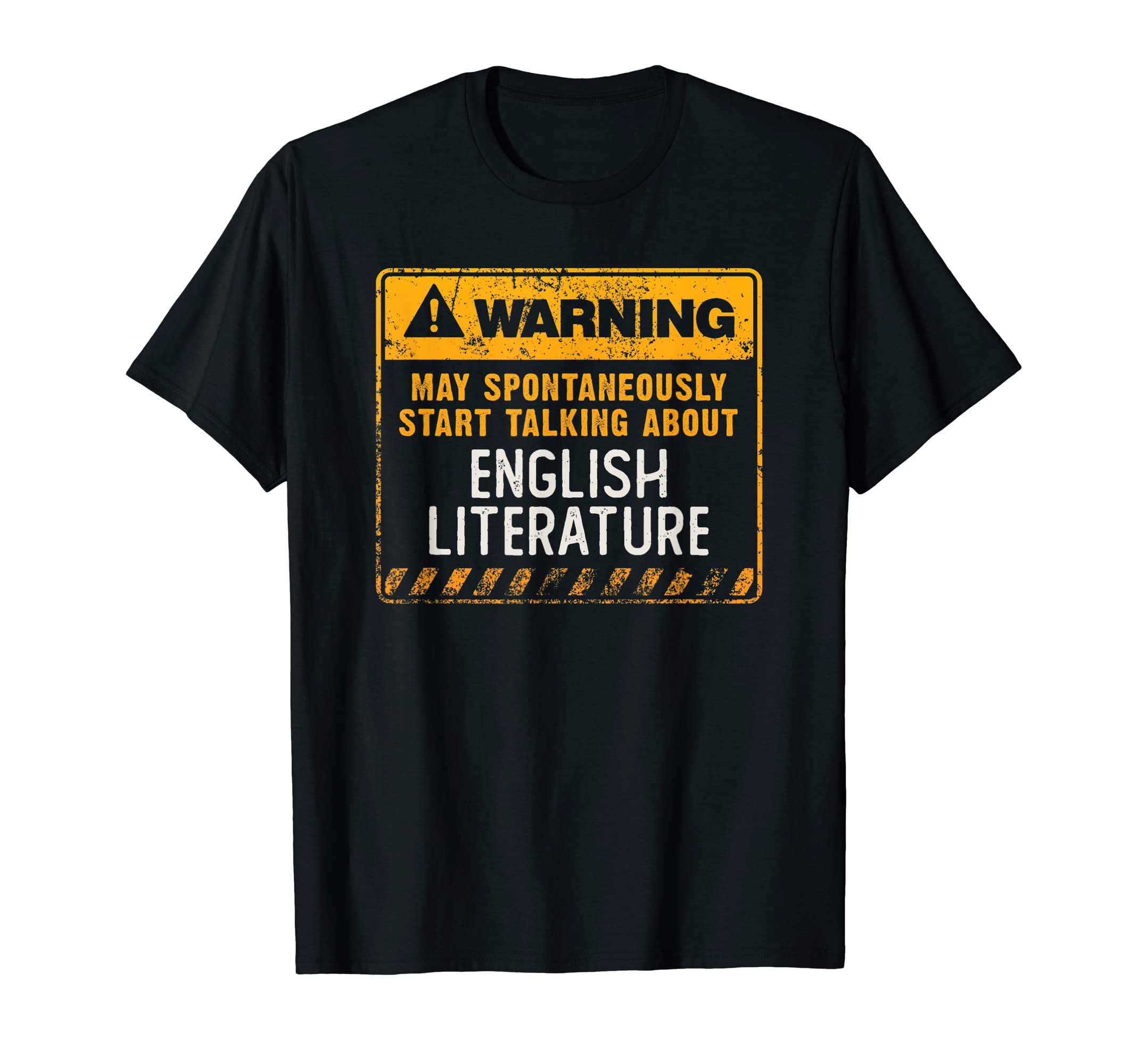 English Literature Funny Warning T-Shirt - Aesthetic Graphic for Adults - T-Shirt, Sweatshirt, Hoodie