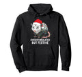 Overstimulated But Festive Opossum Hoodie - Fun Novelty Design Unisex - T-Shirt, Sweatshirt, Hoodie