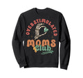 Overstimulated Moms Club Sweatshirt - Casual Everyday Wear for Adults - T-Shirt, Sweatshirt, Hoodie