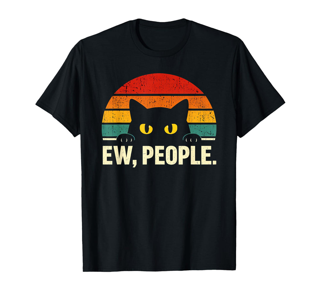Ew People Funny Cat Introvert T-Shirt - Unique Graphic for Adults - T-Shirt, Sweatshirt, Hoodie
