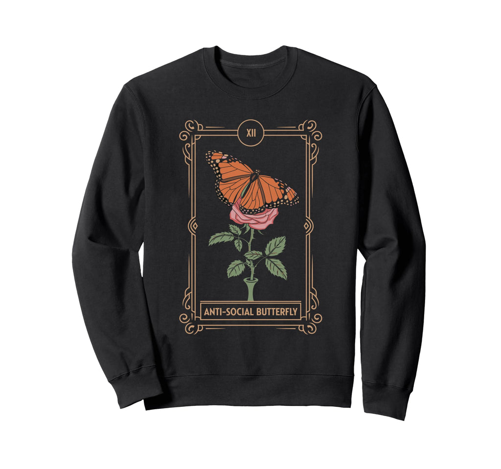 Anti Social Butterfly Tarot Sweatshirt - Novelty Apparel for Adults - T-Shirt, Sweatshirt, Hoodie