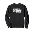 My Niece Is Warrior Green Sweatshirt - Casual Everyday Wear for Adults - T-Shirt, Sweatshirt, Hoodie