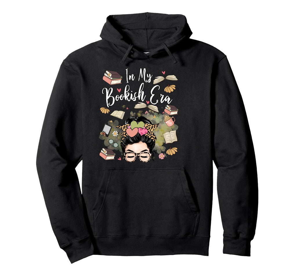 My Bookish Era Book Lover Hoodie - Fun Novelty Design Men Women - T-Shirt, Sweatshirt, Hoodie