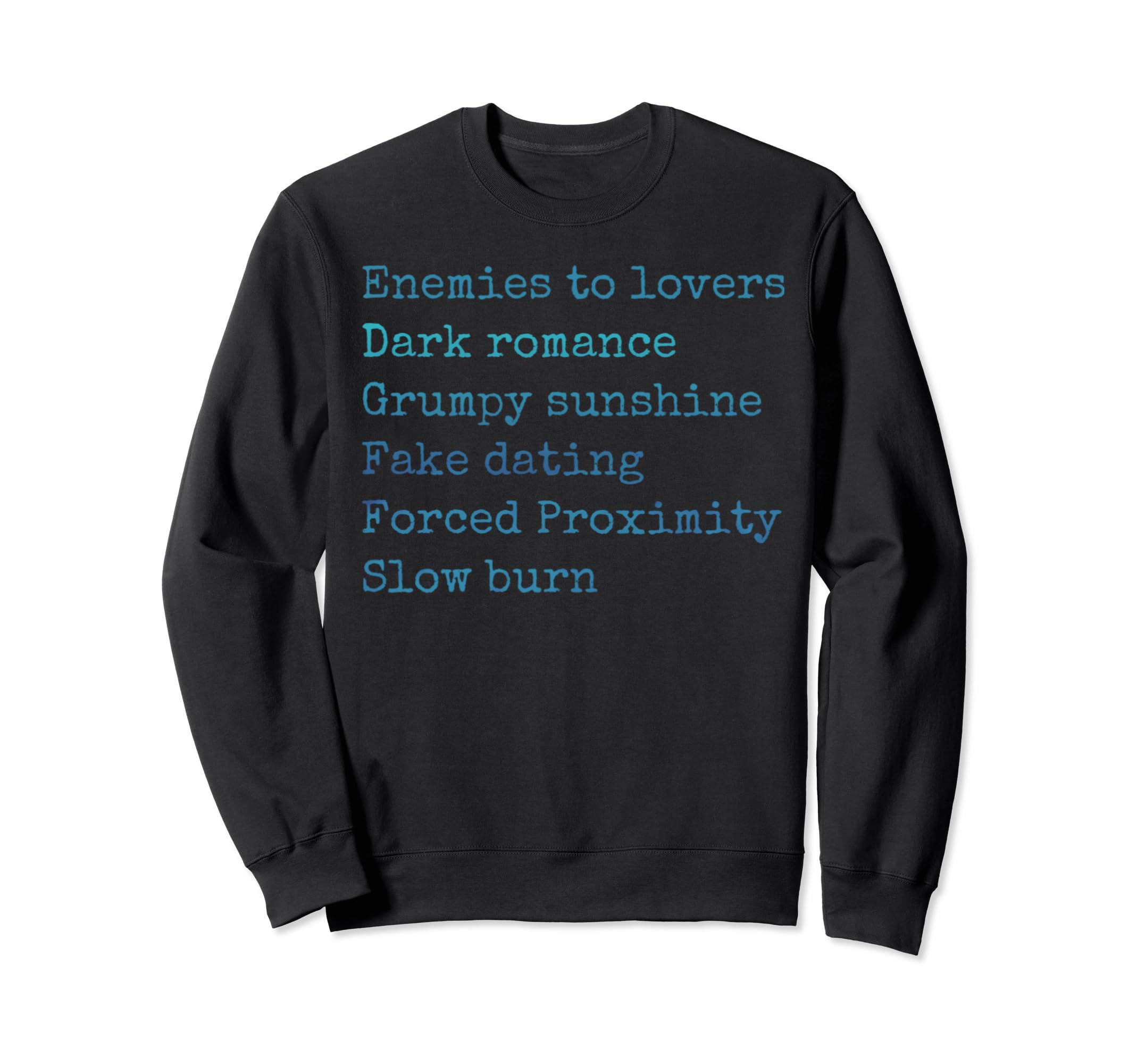 Bibliophile Romance Book Genre Sweatshirt - Streetwear Style Men Women - T-Shirt, Sweatshirt, Hoodie