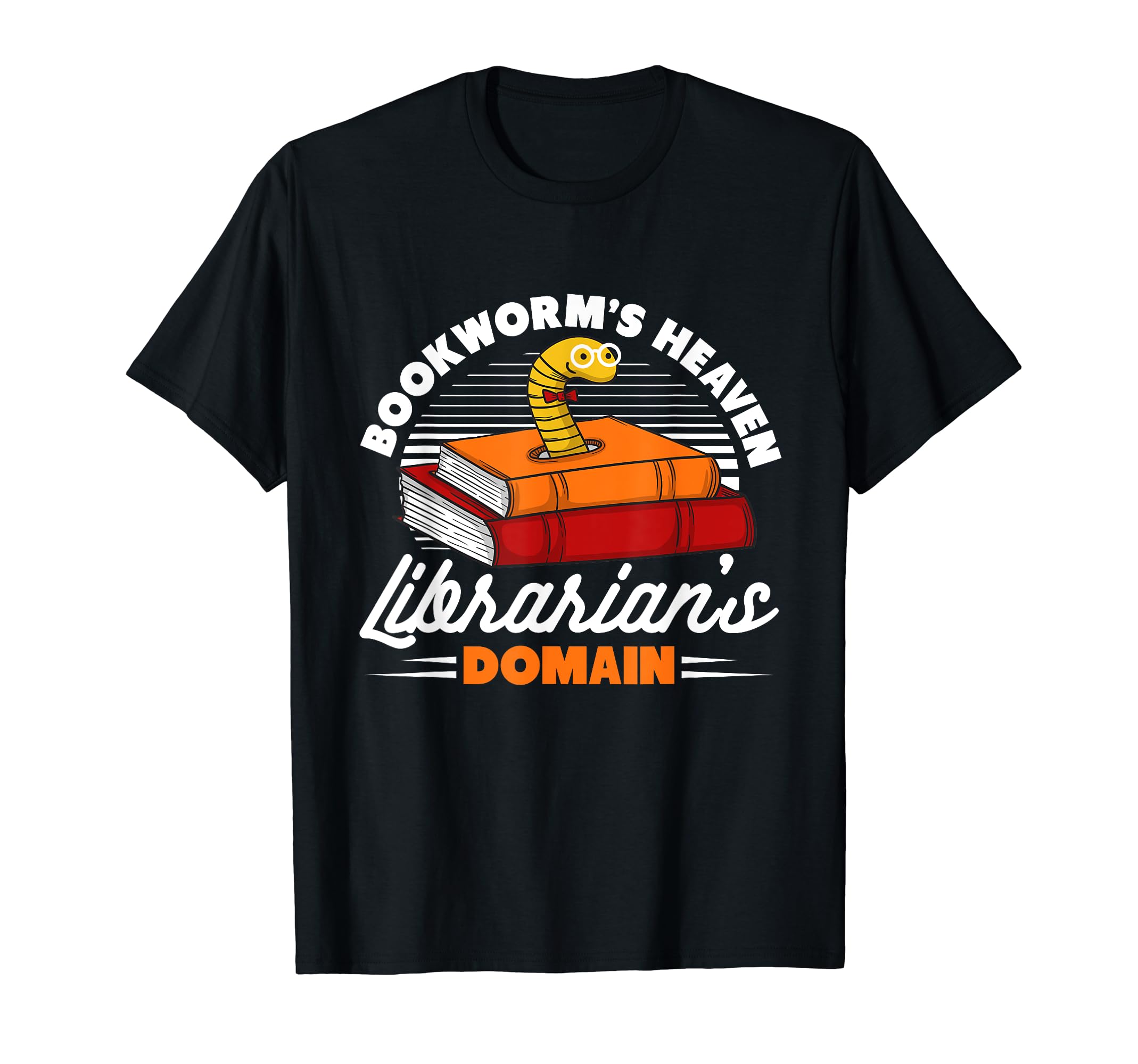 Bookworms Haven Librarians Domain T-Shirt - Trendy Graphic Unisex - T-Shirt, Sweatshirt, Hoodie