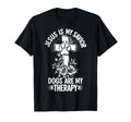 Jesus Is My Savior Dogs Are My T-Shirt - Aesthetic Graphic Men Women - T-Shirt, Sweatshirt, Hoodie