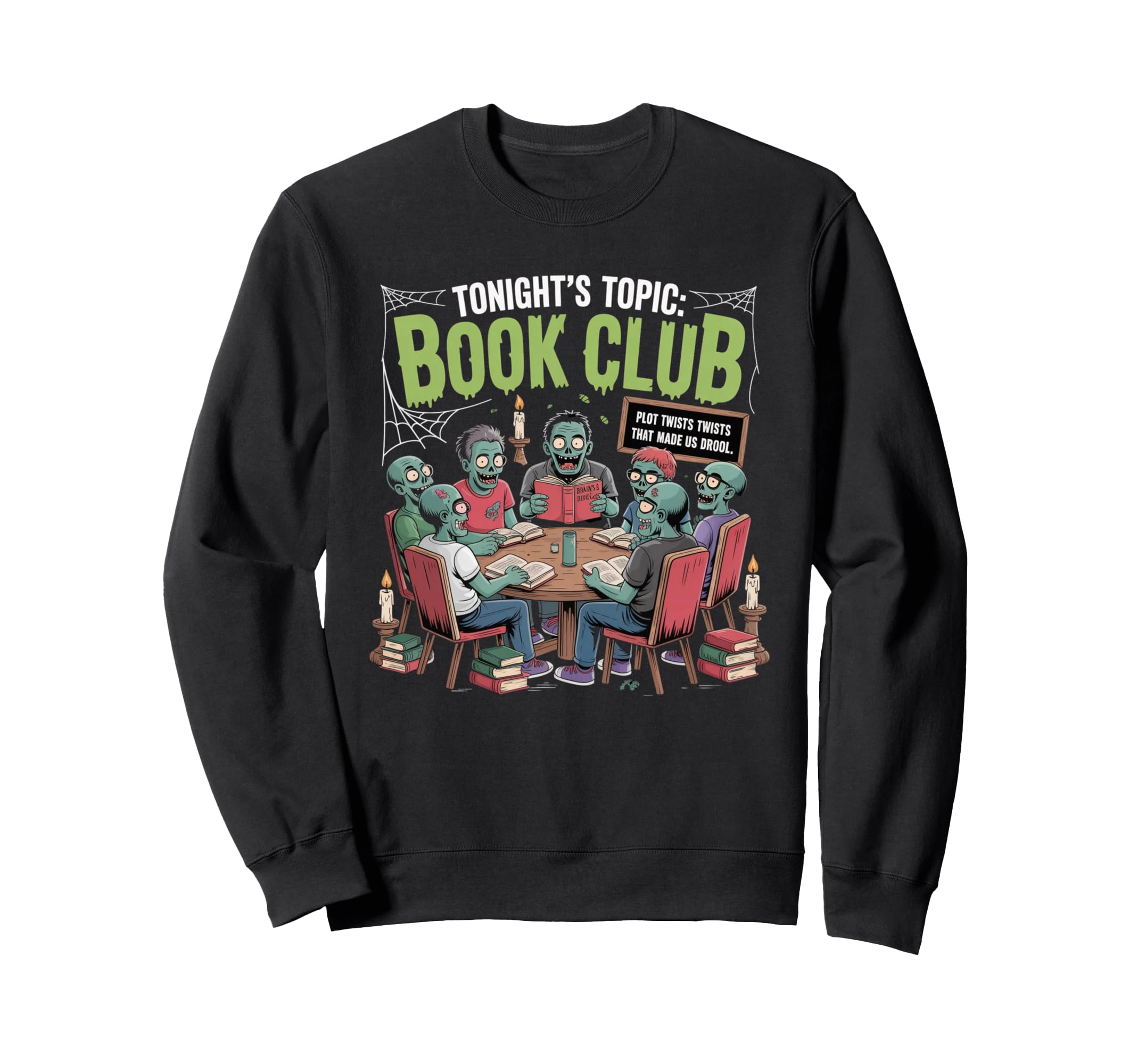 Zombie Book Club Halloween Reading Sweatshirt - Custom Art Print Men Women - T-Shirt, Sweatshirt, Hoodie