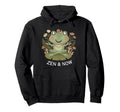 Zen And Now Frog Funny Meditation Hoodie - Aesthetic Graphic Men Women - T-Shirt, Sweatshirt, Hoodie