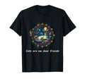Cats Are My Best Friends Sacred Animals T-Shirt - Novelty Apparel Unisex - T-Shirt, Sweatshirt, Hoodie