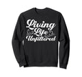 Antisocial Living Life Sweatshirt - Fun Novelty Design Men Women - T-Shirt, Sweatshirt, Hoodie