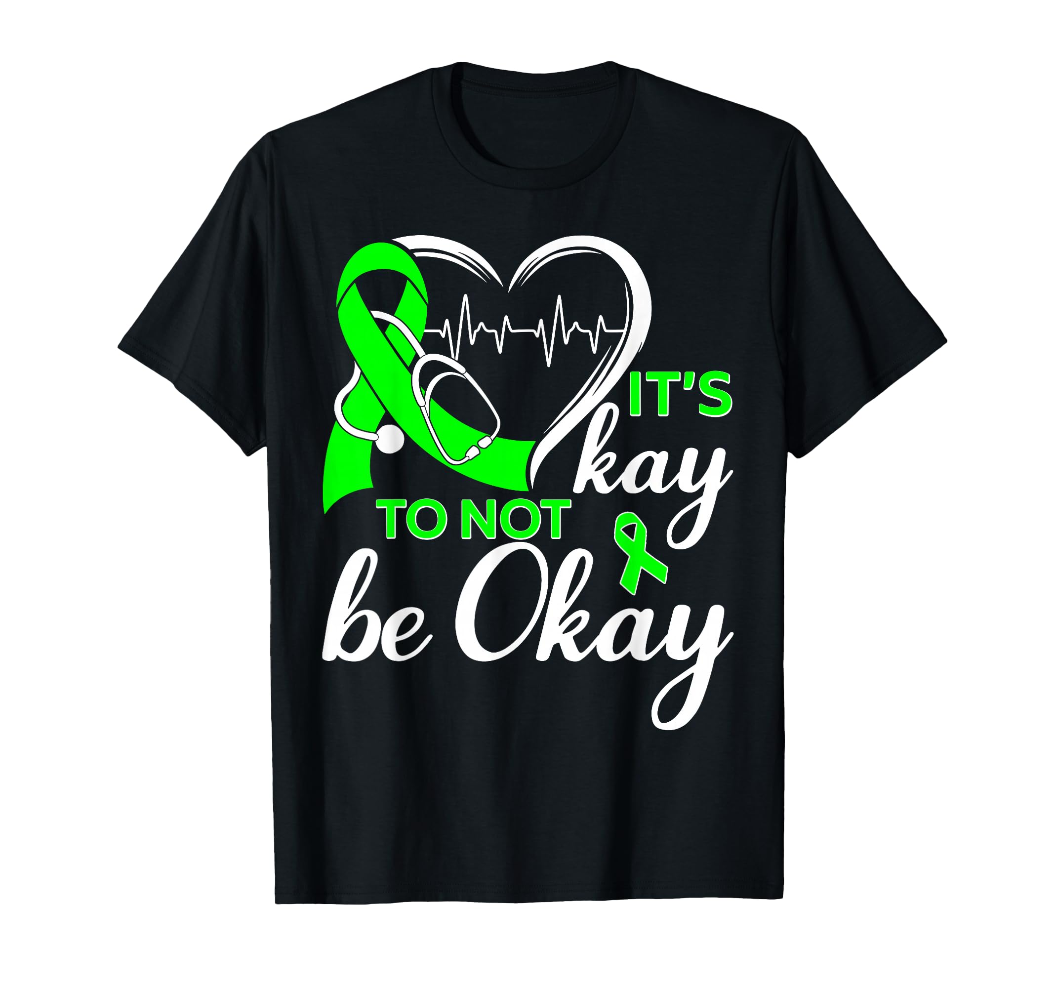 Its Okay To Not Be Okay Heartbeat T-Shirt - Novelty Apparel Men Women - T-Shirt, Sweatshirt, Hoodie