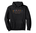 Anxiety University Honors Program Mental Hoodie - Unique Graphic Men Women - T-Shirt, Sweatshirt, Hoodie