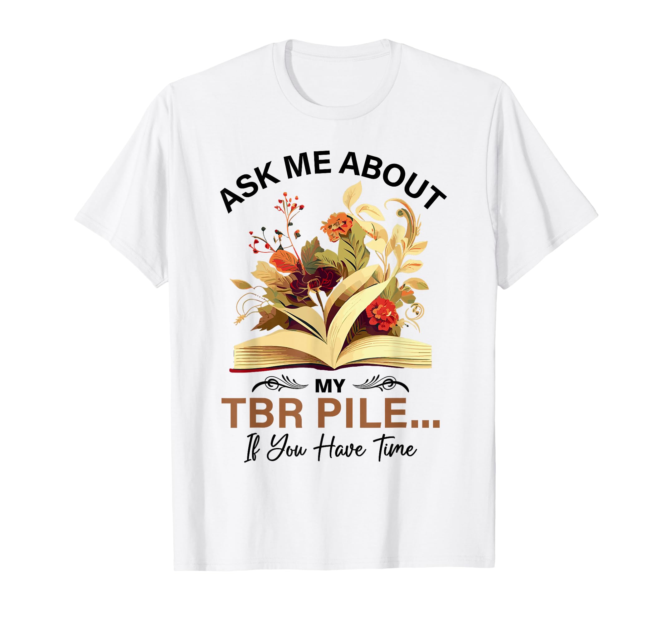 Reading Book Booktok Bookish Gift Book T-Shirt - Graphic Print for Adults - T-Shirt, Sweatshirt, Hoodie