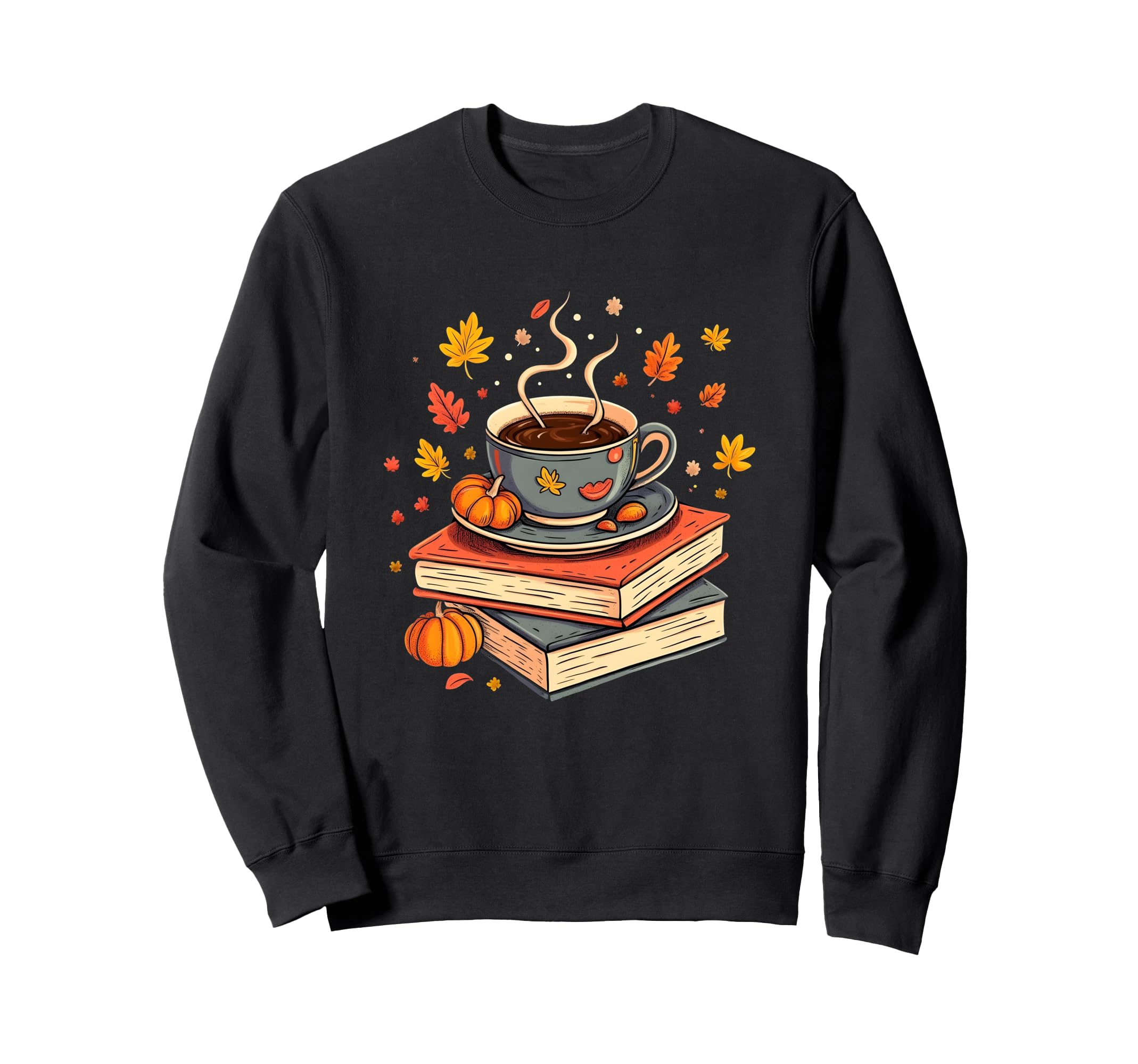 Books Coffee Fall Leaves And Sweatshirt - Novelty Apparel for Adults - T-Shirt, Sweatshirt, Hoodie