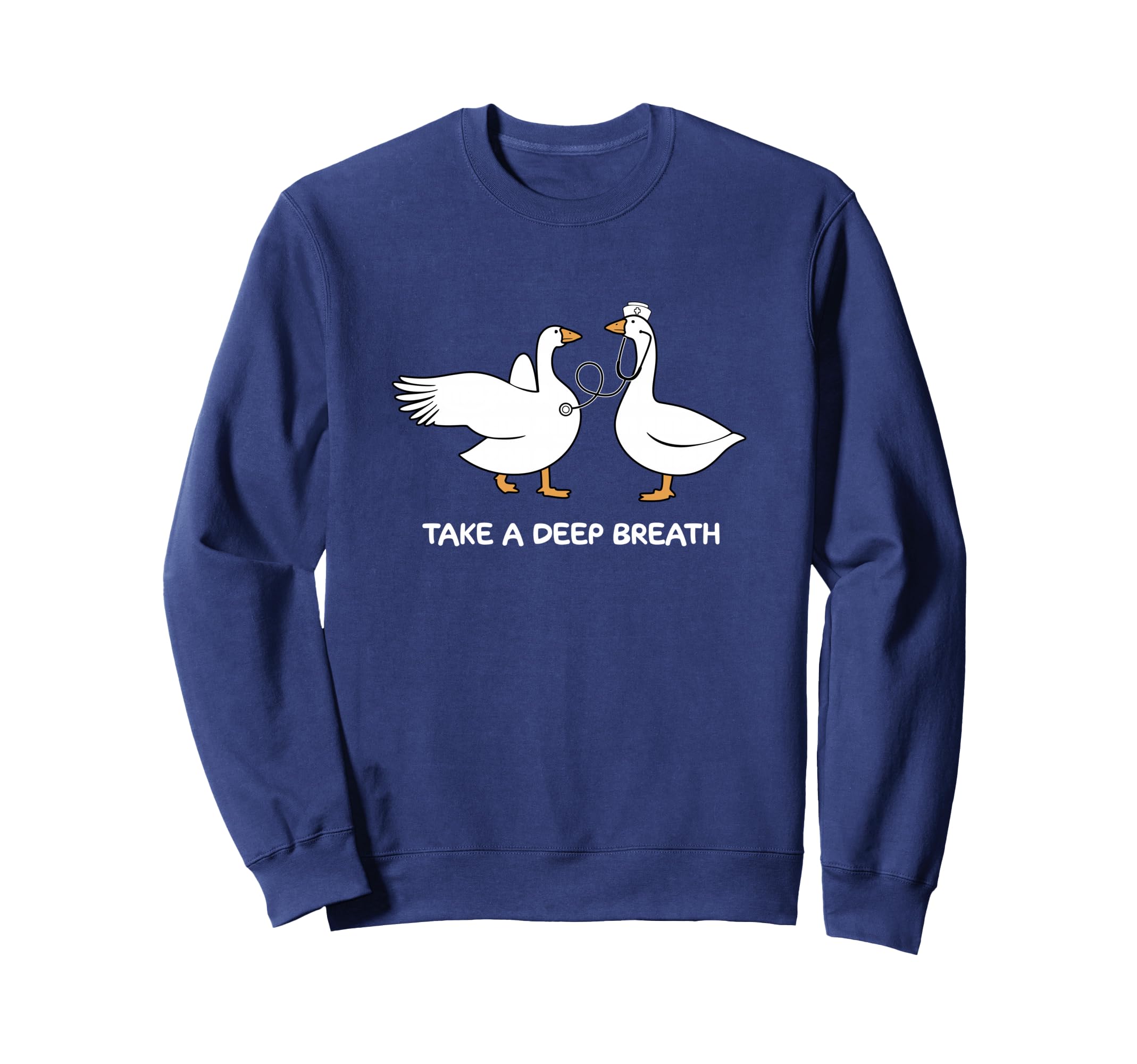 Take Deep Breath Silly Goose Sweatshirt - Aesthetic Graphic Men Women - T-Shirt, Sweatshirt, Hoodie