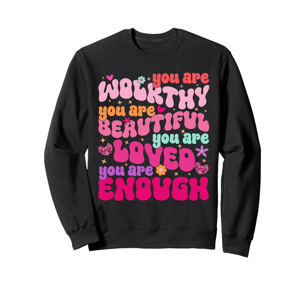 Dear Person Behind Me You Are Sweatshirt - Fun Novelty Design Men Women - T-Shirt, Sweatshirt, Hoodie