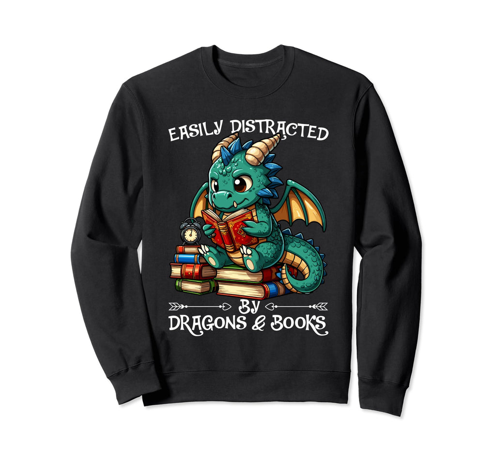 Easily Distracted Dragon And Books Nerds Sweatshirt - Graphic Print Unisex - T-Shirt, Sweatshirt, Hoodie