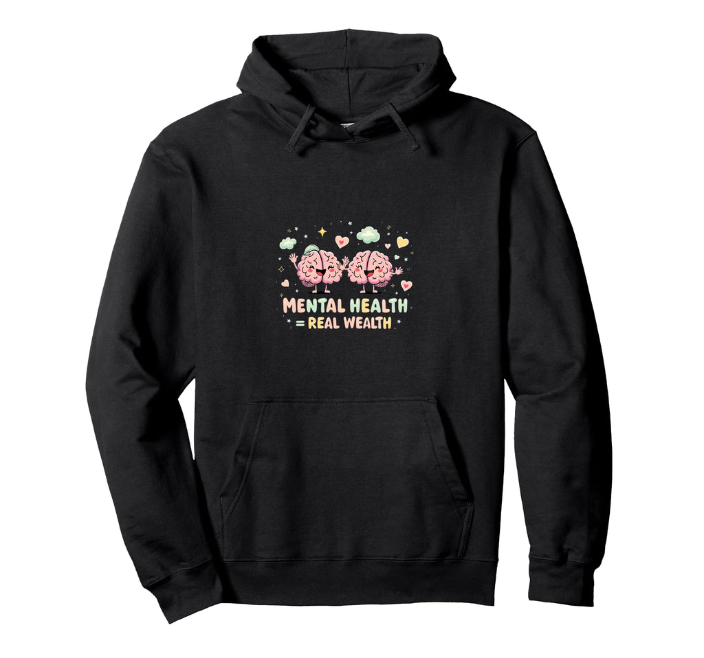 Mental Health Self Care Awareness Hoodie - Unique Graphic Unisex - T-Shirt, Sweatshirt, Hoodie