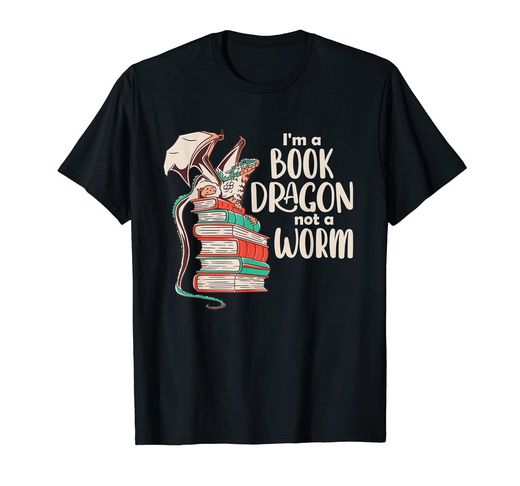 I Am Book Dragon And Not Worm T-Shirt - Casual Everyday Wear Unisex - T-Shirt, Sweatshirt, Hoodie