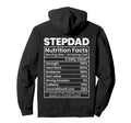 Stepdad Nutrition Facts Funny Step Dad Hoodie - Fun Novelty Design Unisex - T-Shirt, Sweatshirt, Hoodie