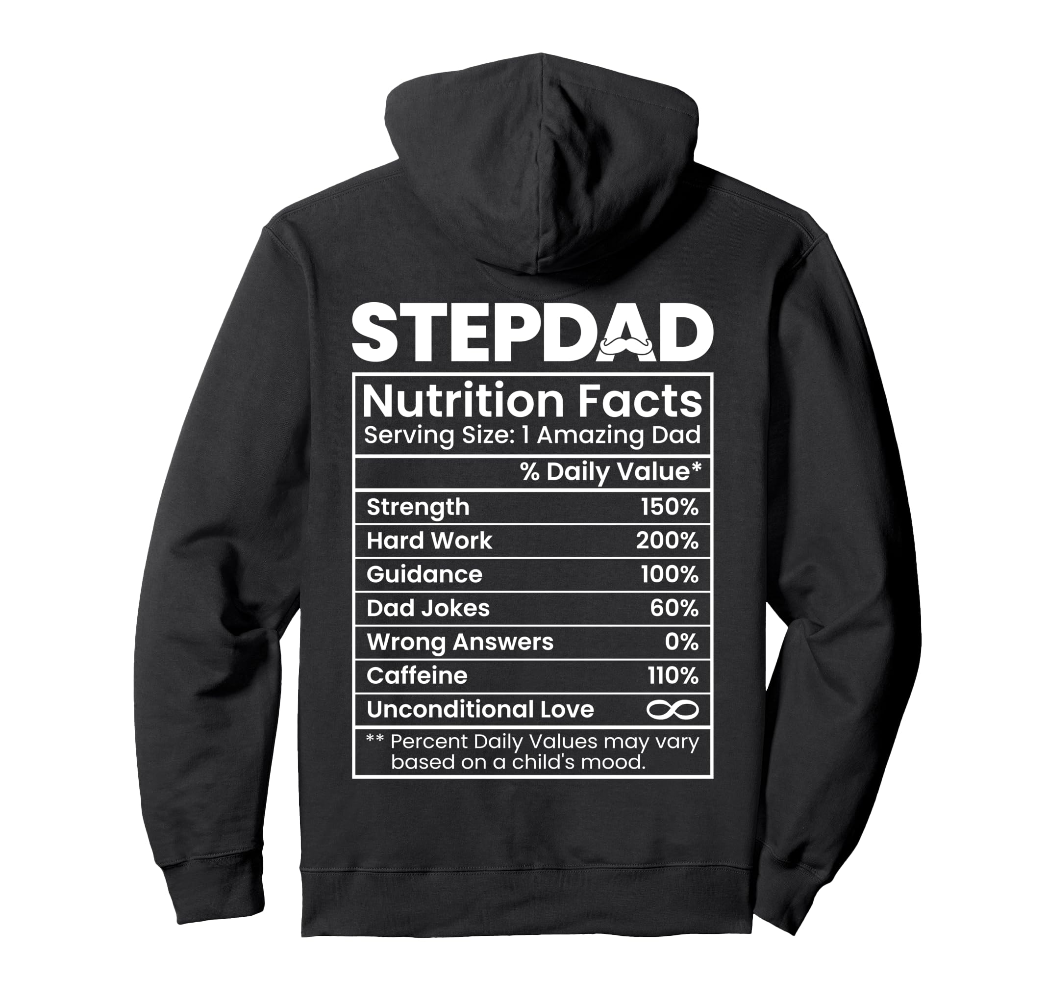 Stepdad Nutrition Facts Funny Step Dad Hoodie - Fun Novelty Design Unisex - T-Shirt, Sweatshirt, Hoodie