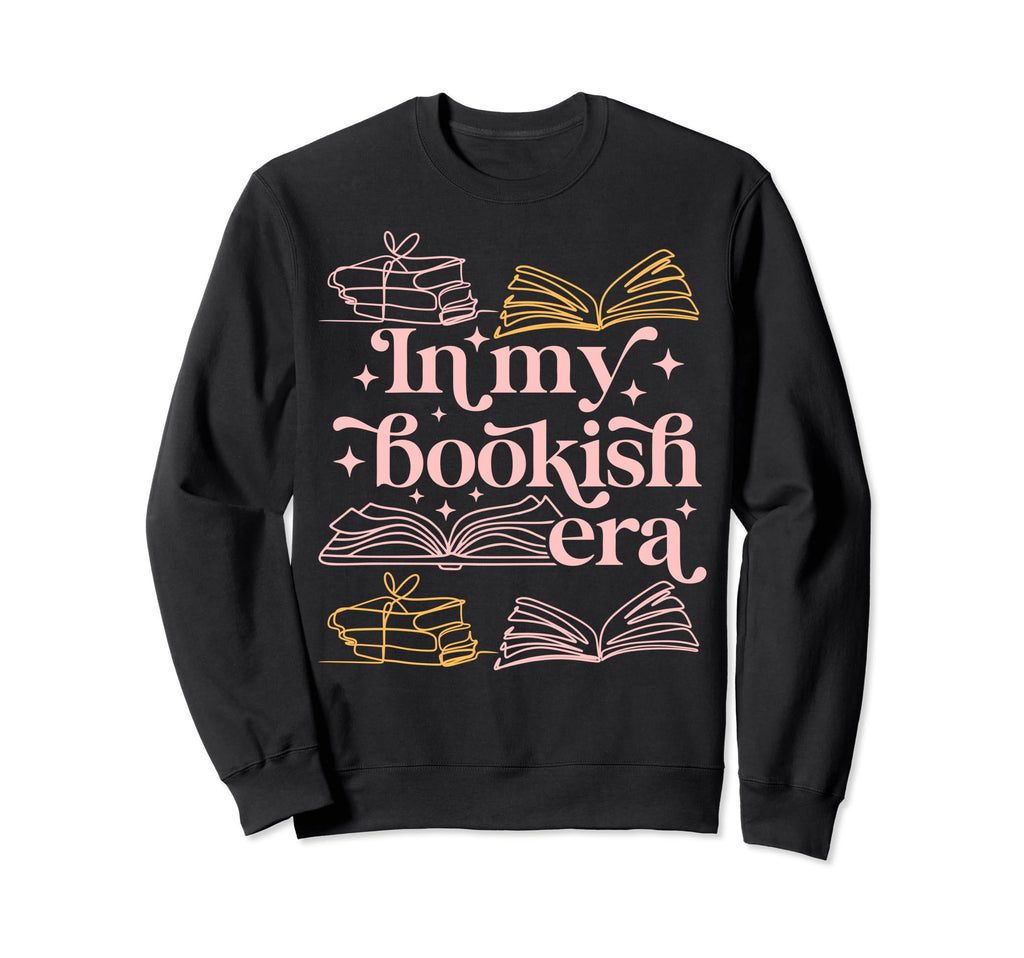 My Bookish Era Book Lover Sweatshirt - Unique Graphic for Adults - T-Shirt, Sweatshirt, Hoodie