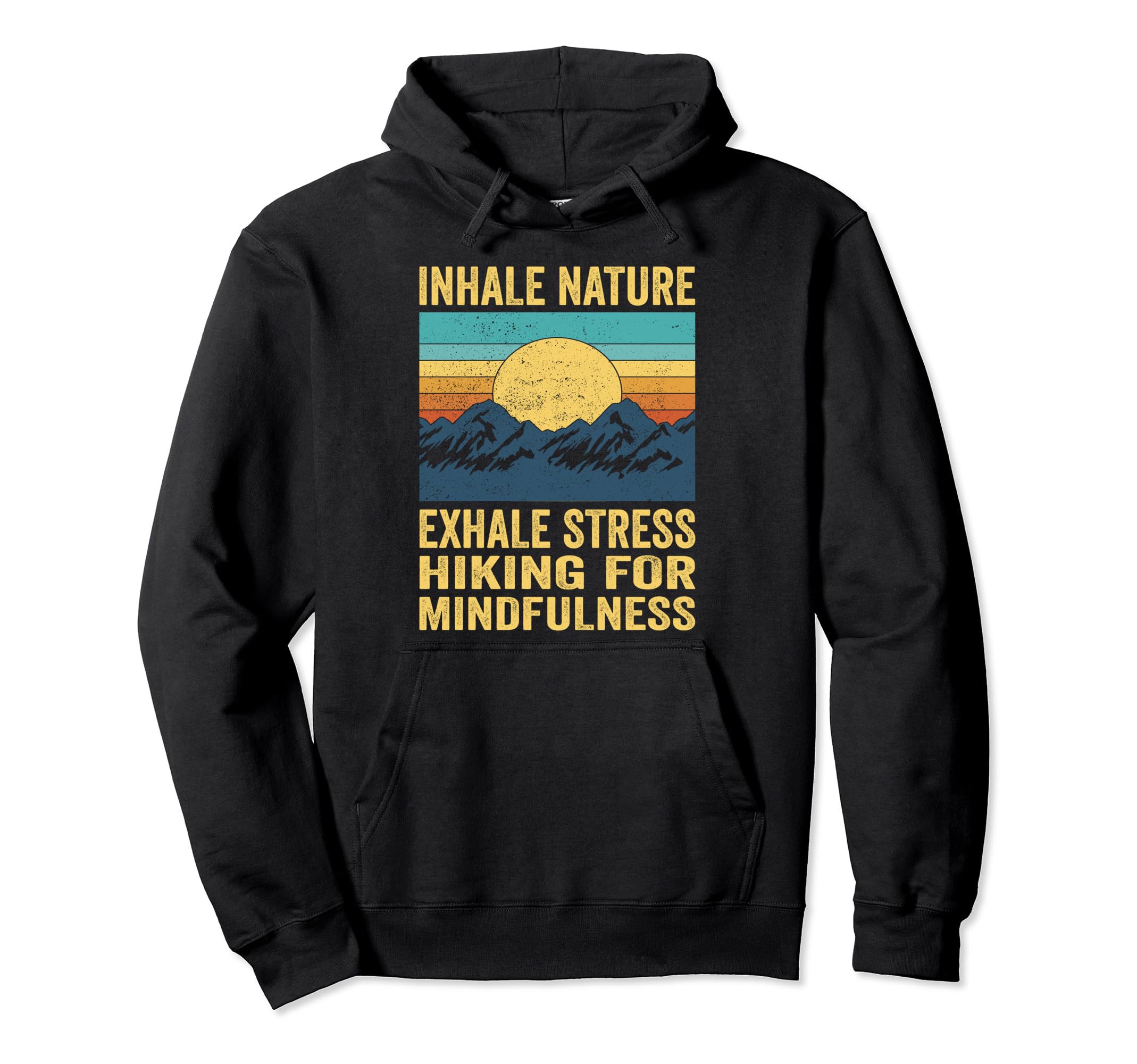 Outdoor Nature Hike Mental Health Awareness Hoodie - Unique Graphic Unisex - T-Shirt, Sweatshirt, Hoodie