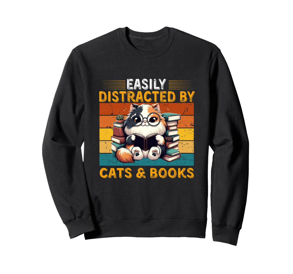 Easily Distracted Cats And Books Sweatshirt - Trendy Graphic Men Women - T-Shirt, Sweatshirt, Hoodie
