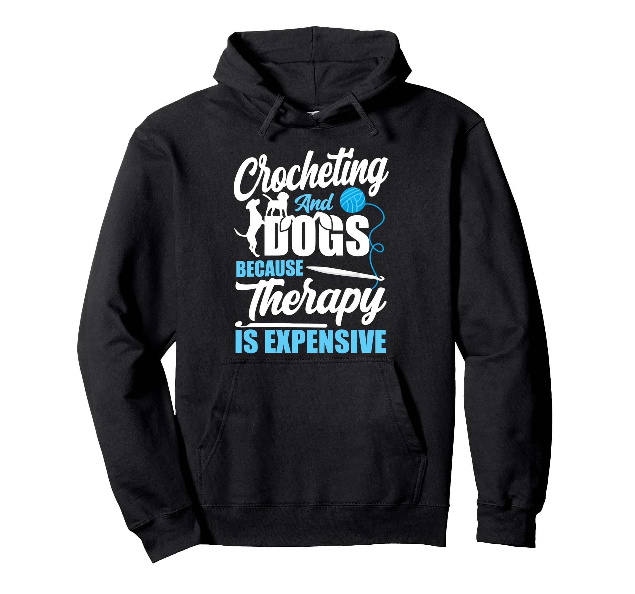 Crocheting Dog Crocheting And Dogs Hoodie - Streetwear Style for Adults - T-Shirt, Sweatshirt, Hoodie