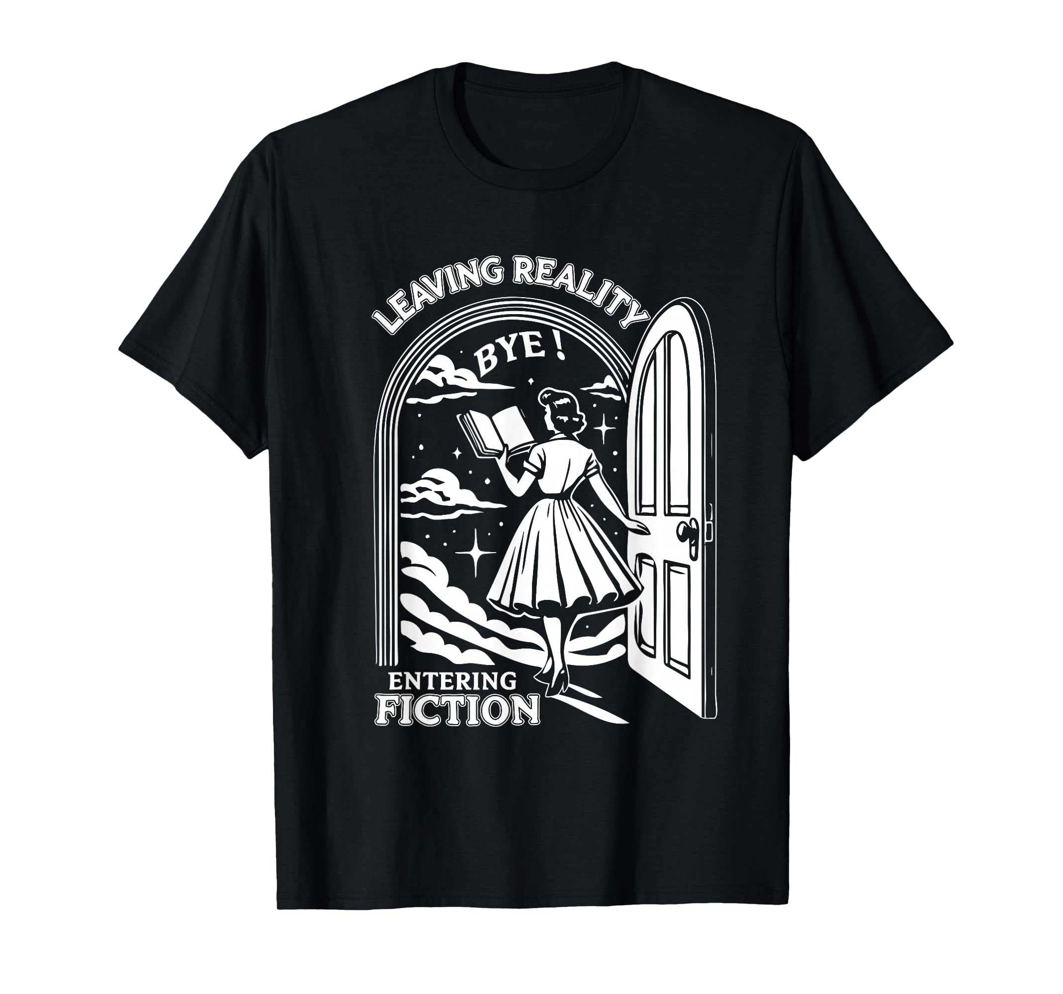 Trendy Bookish Book Lover Reading Quotes T-Shirt - Novelty Apparel Unisex - T-Shirt, Sweatshirt, Hoodie