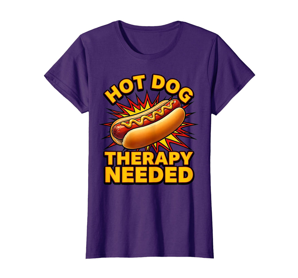 Hot Dog Therapy Needed Funny Food Lover T-Shirt - Fun Novelty Design Unisex - T-Shirt, Sweatshirt, Hoodie