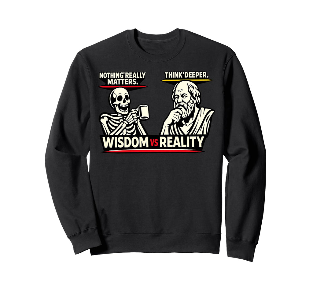 Skeleton Vs Socrates Funny Sweatshirt - Fun Novelty Design Men Women - T-Shirt, Sweatshirt, Hoodie