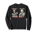 Skeleton Vs Socrates Funny Sweatshirt - Fun Novelty Design Men Women - T-Shirt, Sweatshirt, Hoodie