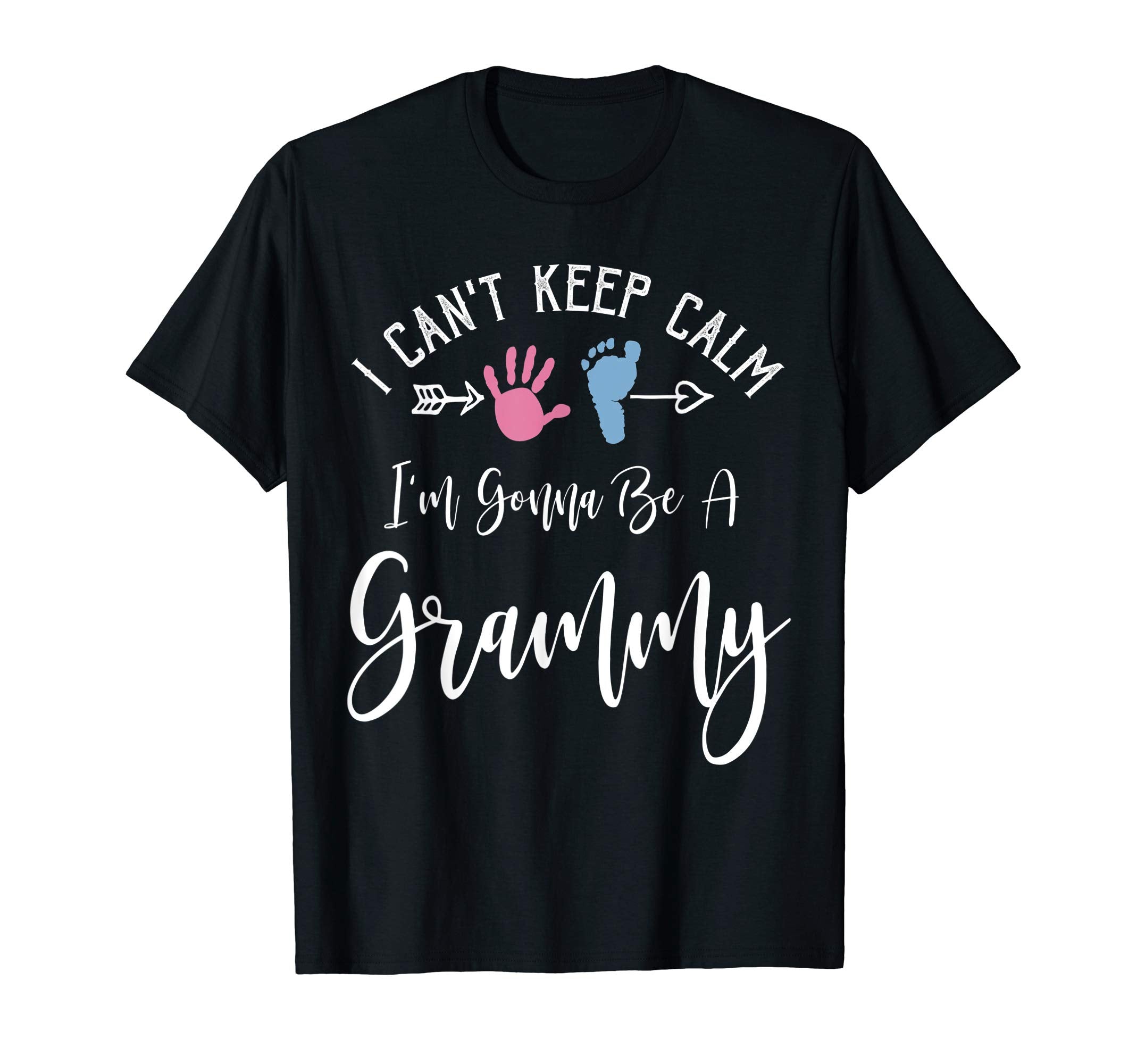 I Cant Keep Calm Im Gonna Be Grammy T-Shirt - Unique Graphic Unisex - T-Shirt, Sweatshirt, Hoodie