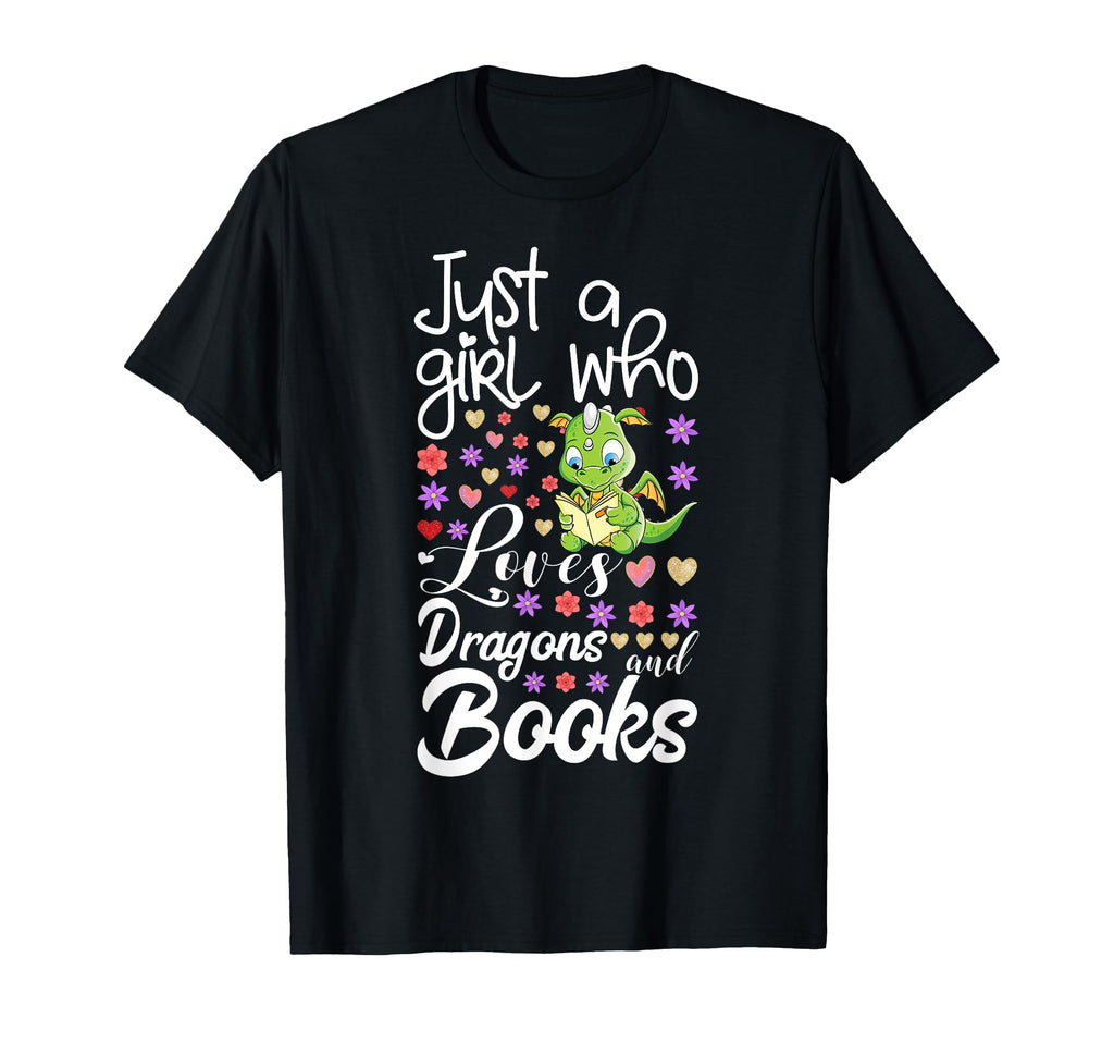 Dragon Book Lover Just Who Loves Dragons T-Shirt - Novelty Apparel Unisex - T-Shirt, Sweatshirt, Hoodie