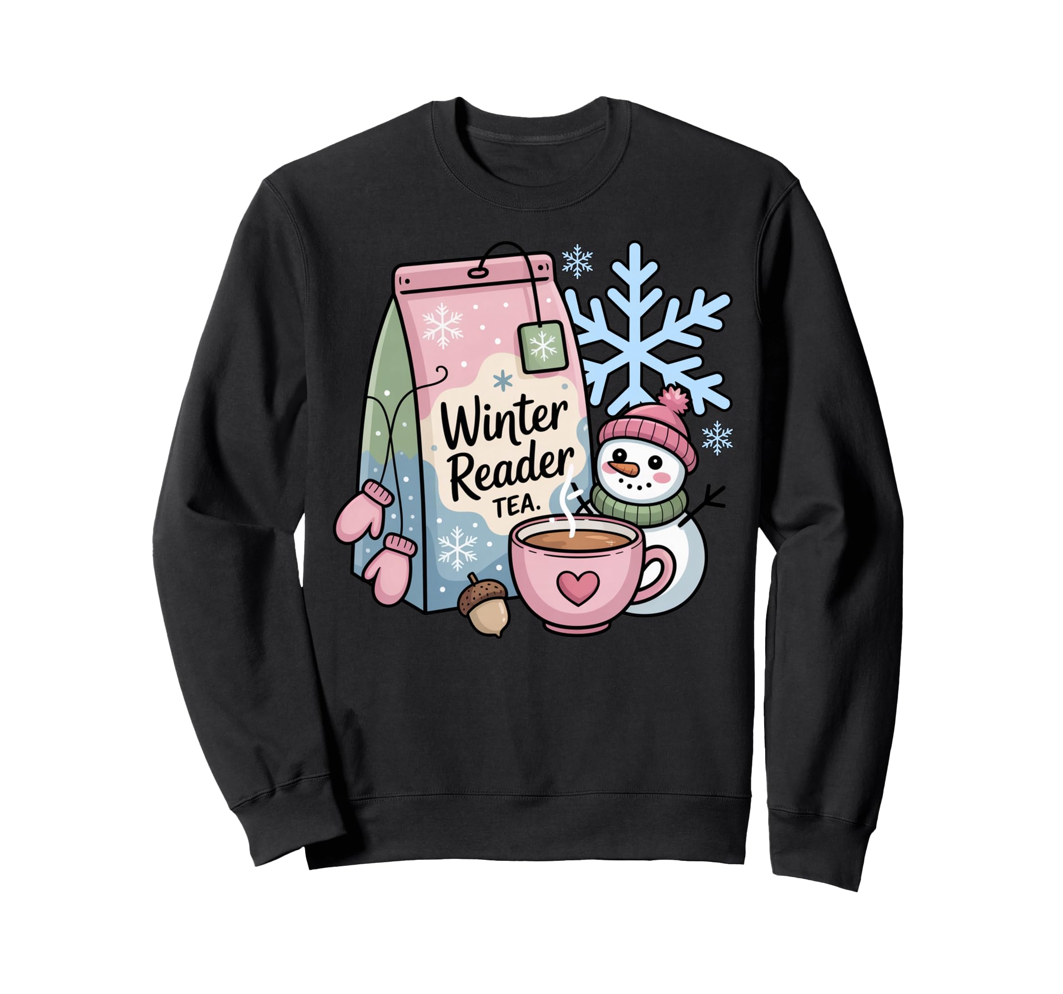 Winter Reader Tea And Snowman Sweatshirt - Streetwear Style for Adults - T-Shirt, Sweatshirt, Hoodie