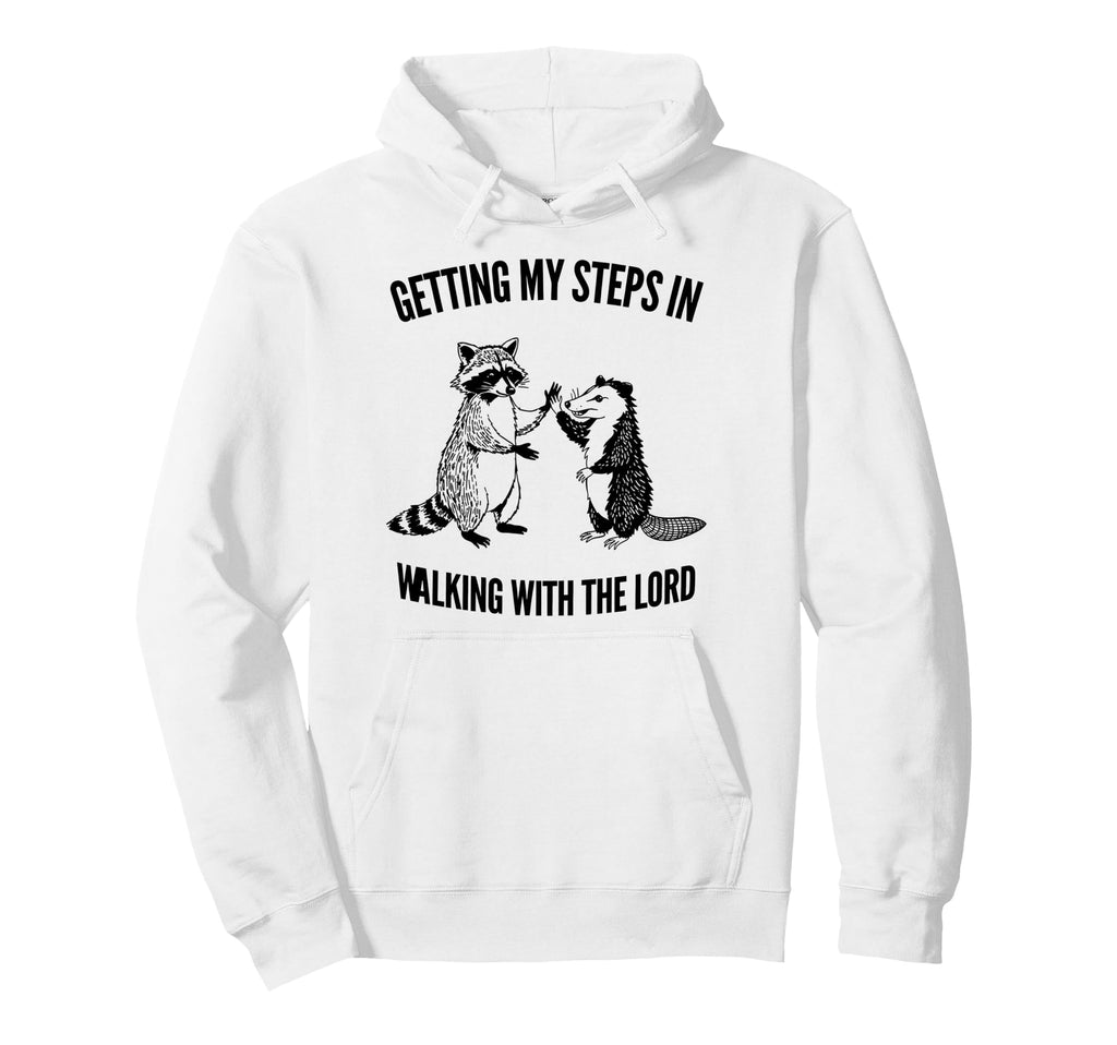 Getting My Steps Walking Lord Raccoon Opossum Hoodie - Graphic Print Unisex - T-Shirt, Sweatshirt, Hoodie